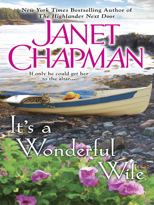 Title details for It's a Wonderful Wife by Janet Chapman - Available